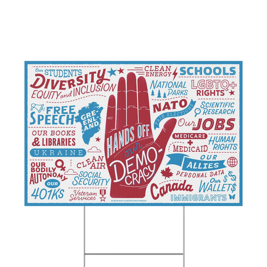 Hands Off Our Democracy Plastic Yard Sign