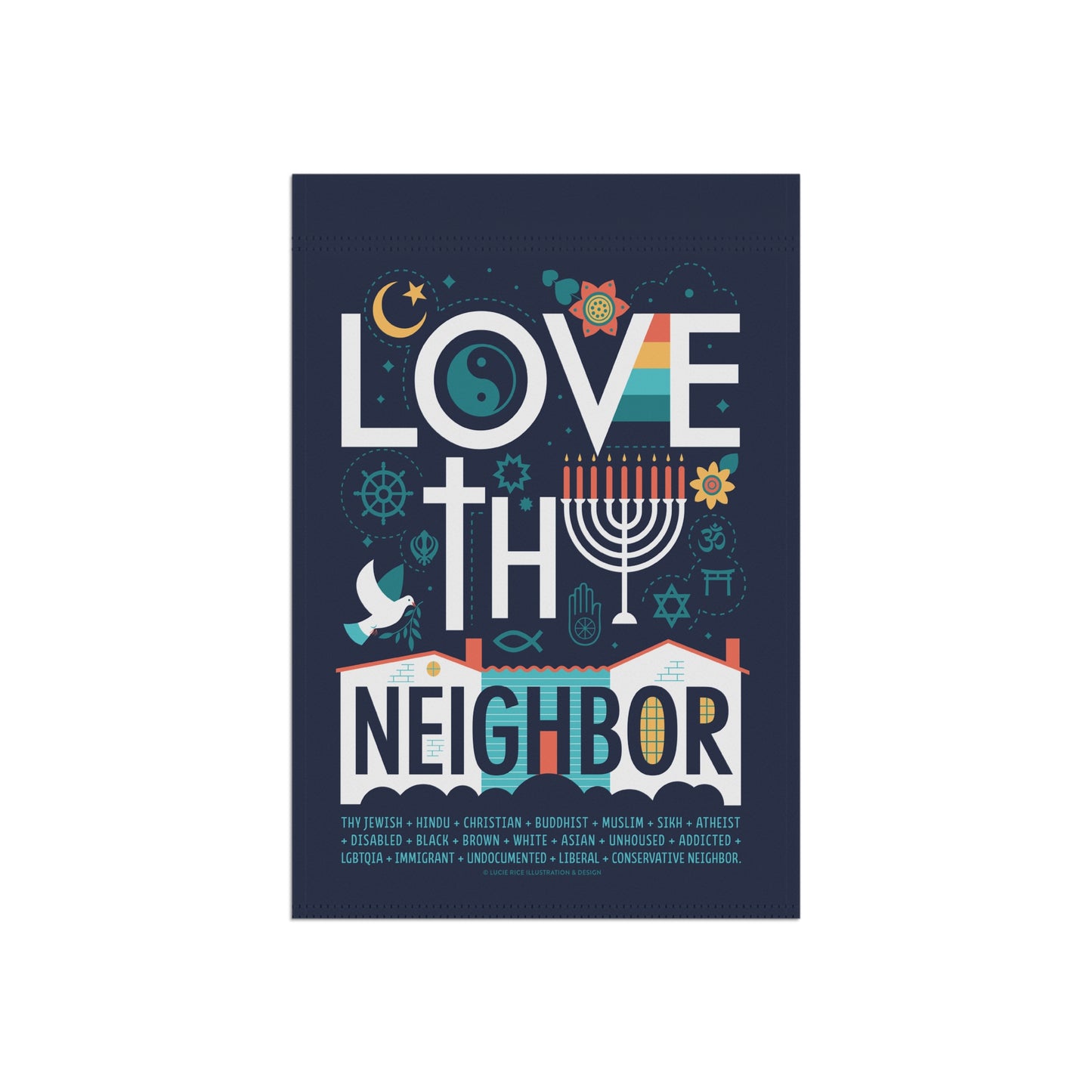 Garden Flag - "Love Thy Neighbor" Religious Unity House Banner