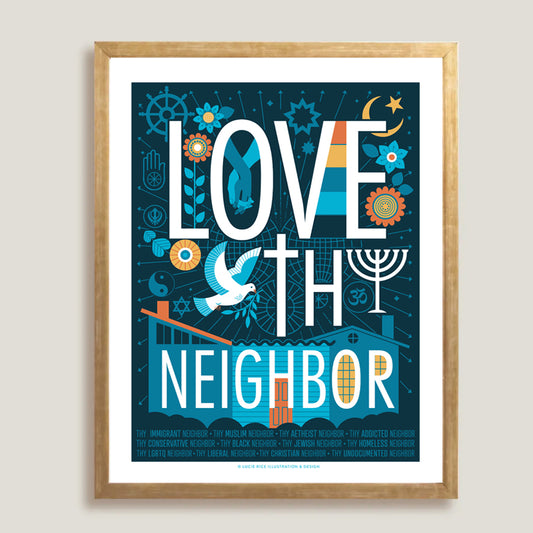 Love Thy Neighbor-Blue
