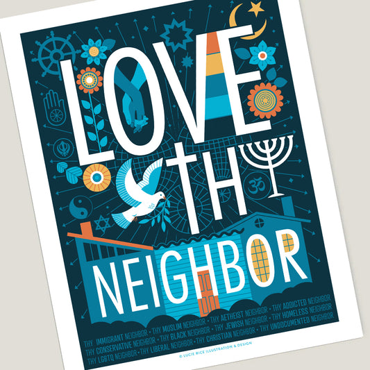 Love Thy Neighbor-Blue